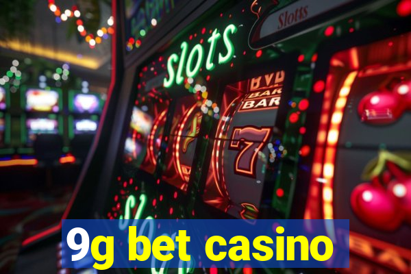 9g bet casino